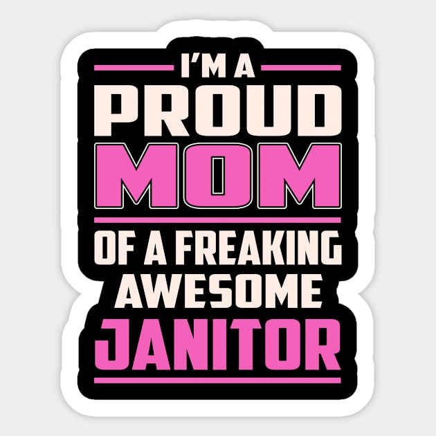 Proud MOM Janitor Sticker by TeeBi